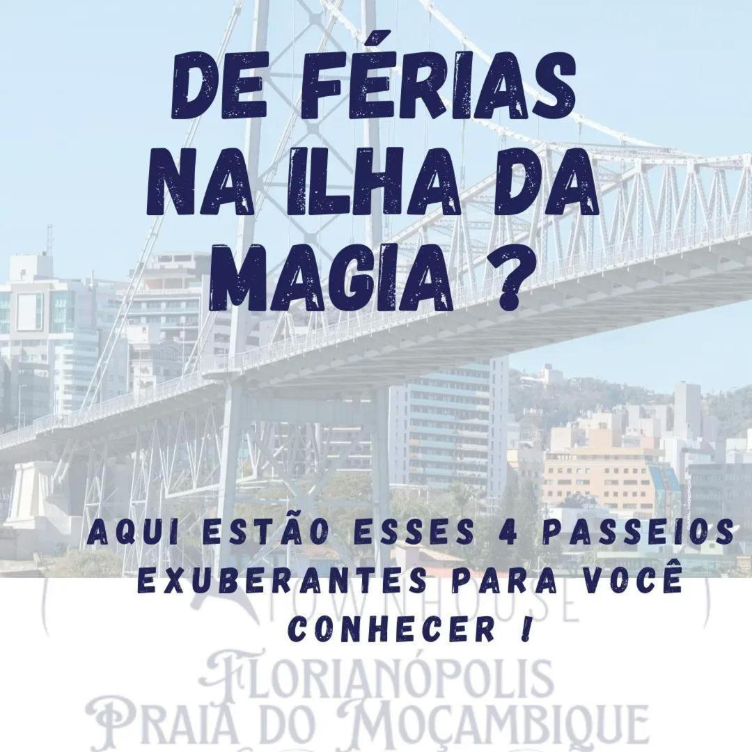 Townhousefloripa I Praia Do Mocambique Riovermelho Florianópolis Exteriér fotografie